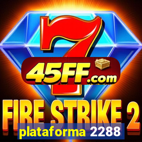 plataforma 2288